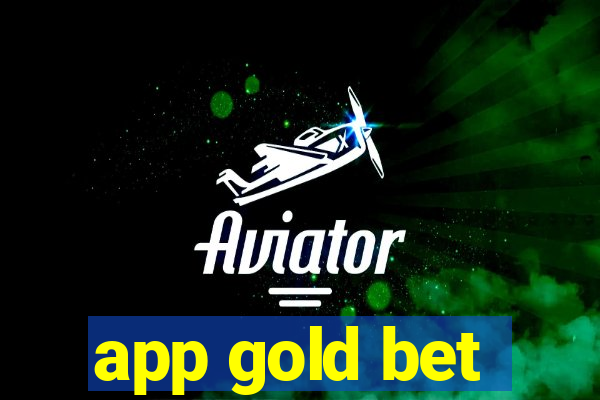 app gold bet